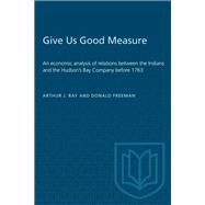 Give Us Good Measure