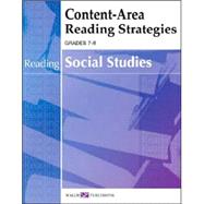 Content-area Reading Strategies For Social Studies: Grade 7-9