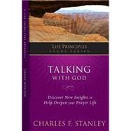 Life Principles Study Series: Talking With God