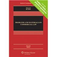 Problems and Materials on Commercial Law, Eleventh Edition