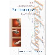 SalonOvations' Professional's Reflexology Handbook