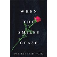 When the Smiles Cease,9781664293342