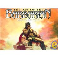 The Art of the Barbarian 2006 Calendar