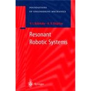 Resonant Robotic Systems