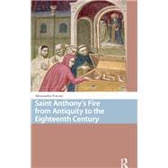 Saint Anthony's Fire from Antiquity to the Eighteenth Century,9789462983342