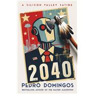 2040 A Silicon Valley Satire