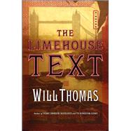 The Limehouse Text; A Novel