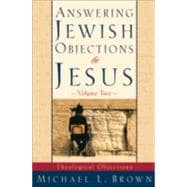 Answering Jewish Objections to Jesus - Theological Objections Vol. 2,9780801063343