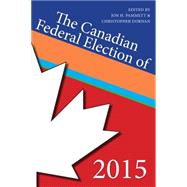 The Canadian Federal Election of 2015
