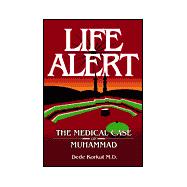 Life Alert : The Medical Case of Muhammad