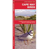 Cape May Birds A Folding Pocket Guide to Familiar Species in Cape May County