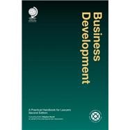 Business Development A Practical Handbook for Lawyers