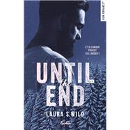 Until the end