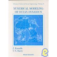 Numerical Modeling of Ocean Dynamics: Ocean Models