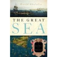 The Great Sea A Human History of the Mediterranean