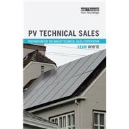 PV Technical Sales: Preparation for the NABCEP Technical Sales Certification