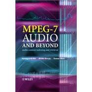 MPEG-7 Audio and Beyond Audio Content Indexing and Retrieval