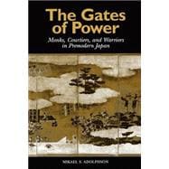 The Gates of Power