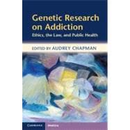Genetic Research on Addiction