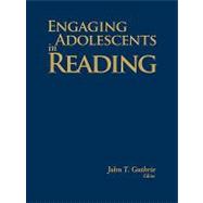 Engaging Adolescents in Reading