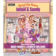 Round the Horne: The Complete Julian & Sandy Classic BBC Radio comedy