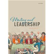 Mutiny and Leadership