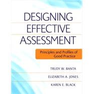 Designing Effective Assessment Principles and Profiles of Good Practice