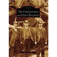 The Chesapeake and Ohio Railway