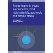 Electromagnetic Waves in Nonlinear Metamaterials Gyrotropic, Plasmonic and Layered Media