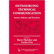 Outsourcing Technical Communication,9780895033345