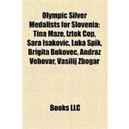 Olympic Silver Medalists for Slovenia
