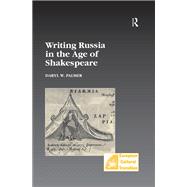 Writing Russia in the Age of Shakespeare