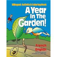 A Year in the Garden! Bilingual Activity & Coloring Book