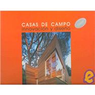 Casas De Campo/things for Camp: Innovacion Y Diseno/innovation And Design