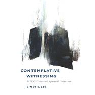 Contemplative Witnessing