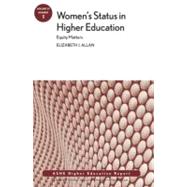 Women's Status in Higher Education: Equity Matters AEHE, Volume 37, Number 1