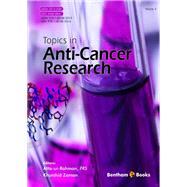 Topics in Anti-Cancer Research: Volume 5