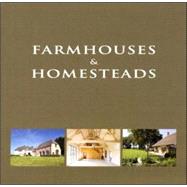 Farmhouses & Homesteads