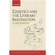 Genetics and the Literary Imagination