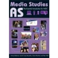 AS Media Studies: The Essential Introduction for WJEC