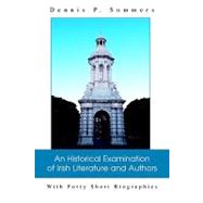 An Historical Examination of Irish Literature and Authors