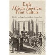 Early African American Print Culture