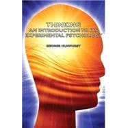 Thinking - an Introduction to Its Experimental Psychology