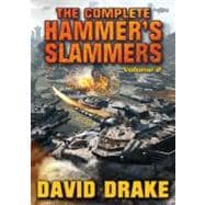 The Complete Hammer's Slammers Volume II