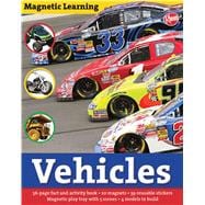 Magnetic Learning: Vehicles