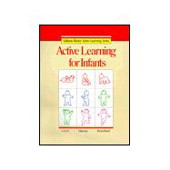 Active Learning for Infants