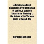 A Treatise on Field Diversions