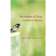 The Freedom of Christ