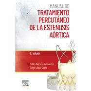 Manual de tratamiento percutáneo de la estenosis aórtica