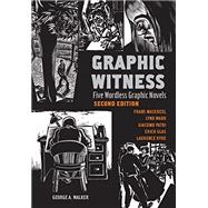 Graphic Witness 2nd Ed.